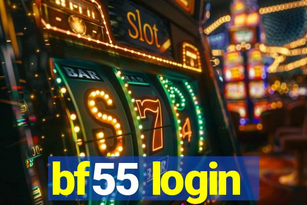 bf55 login